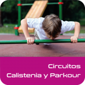 Calistenia, Street Workout y Parkour